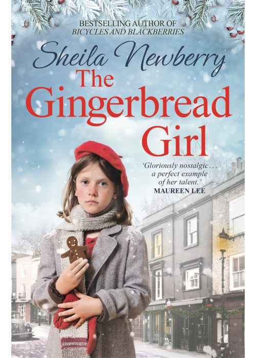 The Gingerbread Girl: A heartwarming historical fiction novel from the Queen of family saga