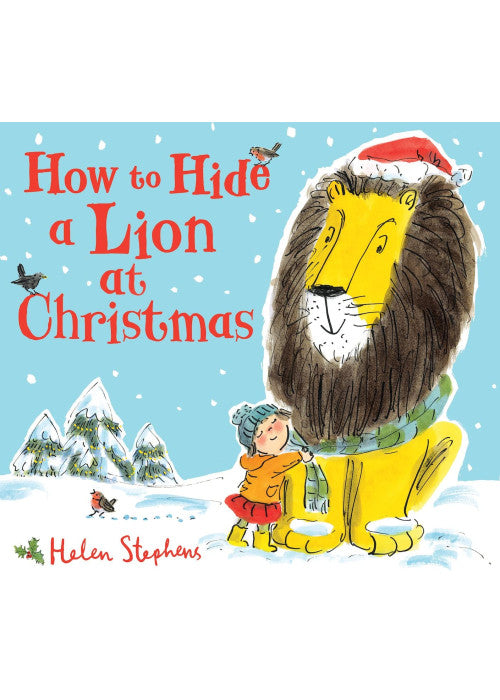 How to Hide a Lion at Christmas