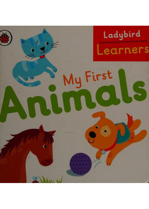 My First Animals: Ladybird Learners