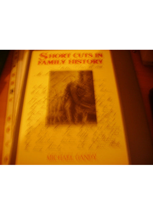 Short Cuts in Family History (Genealogy S.)