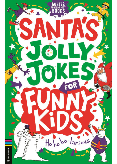 Santa's Jolly Jokes for Funny Kids (Buster Laugh-a-lot Books)