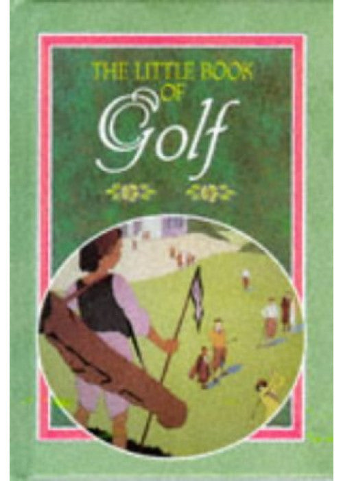 The Little Book of Golf (The little book of series)
