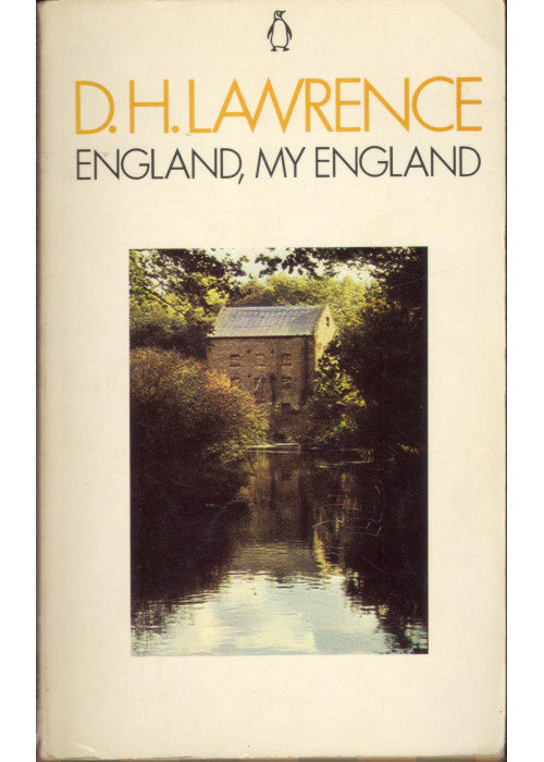 England, my England: England, my England; Tickets, Please; the Blind Man; Monkey Nuts; Wintry Peacock; You Touched me; Samson And Delilah; the ... the Horse Dealer's Daughter; Fanny And Annie