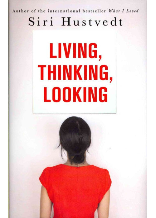 Living, Thinking, Looking