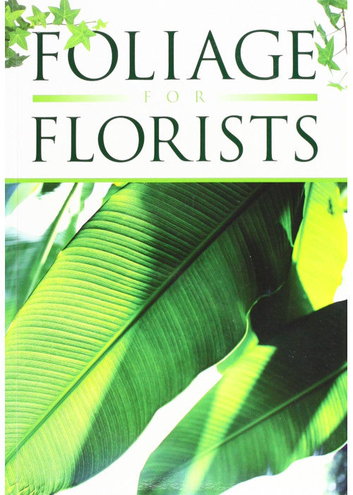 Foliage for Florists