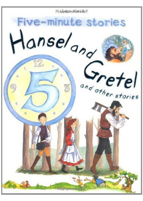 Five Minute Stories - Hansel & Gretel