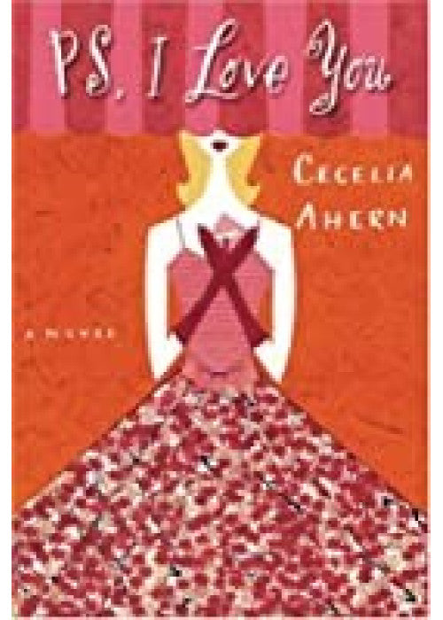 PS, I Love You: The romantic, emotional, heartbreaking million-copy bestseller. Loved the movie? Read the book!
