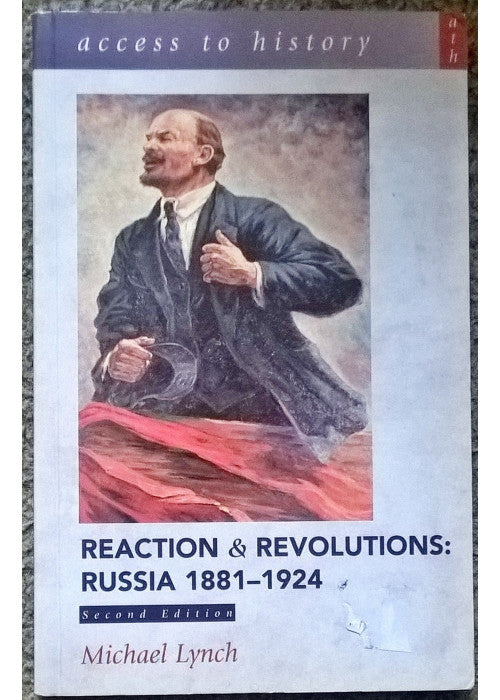 Access to History: Reaction and Revolutions - Russia, 1881-1924, 2nd Edition