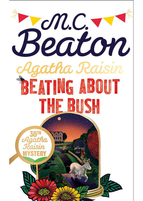 Agatha Raisin: Beating About the Bush