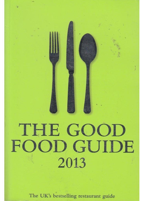 The Good Food Guide 2013