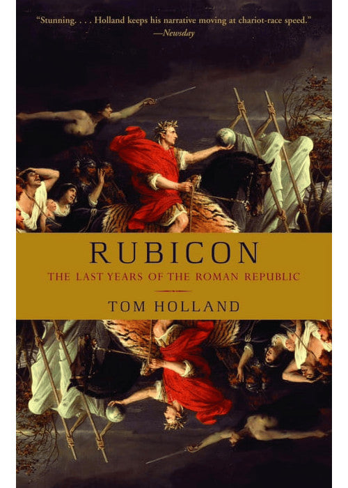 Rubicon: The Triumph and Tragedy of the Roman Republic (Romeinse Rijk-trilogie, 1) - Cover May Vary