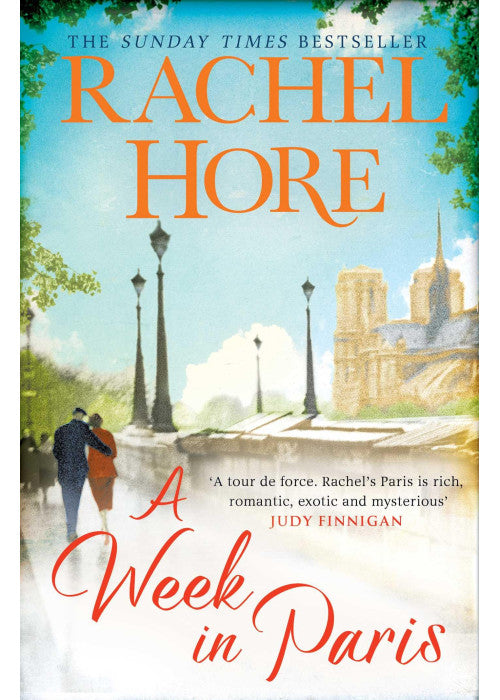 A Week in Paris: A gripping page-turner set in wartime Paris from the Sunday Times bestselling author of The Hidden Years