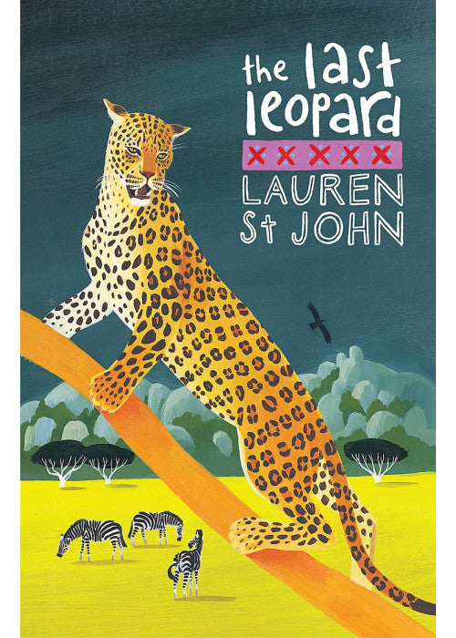 The White Giraffe Series: The Last Leopard: Book 3