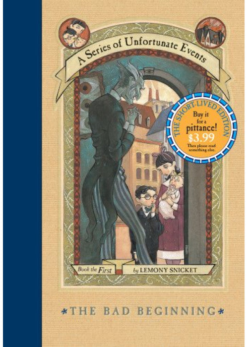 The Bad Beginning (A Series of Unfortunate Events No.1)