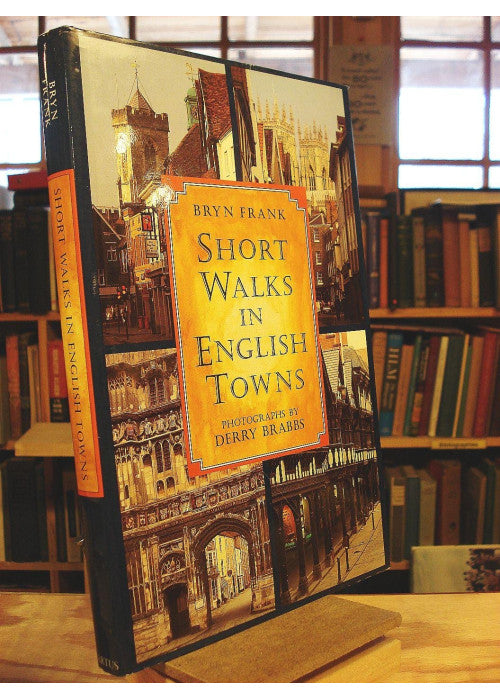 Short Walks in English Towns