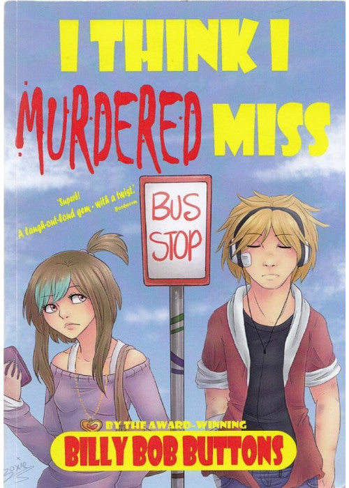 I Think I Murdered Miss