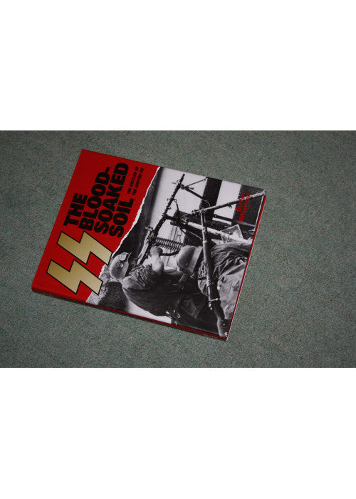 The SS: the Blood-Soaked Soil
