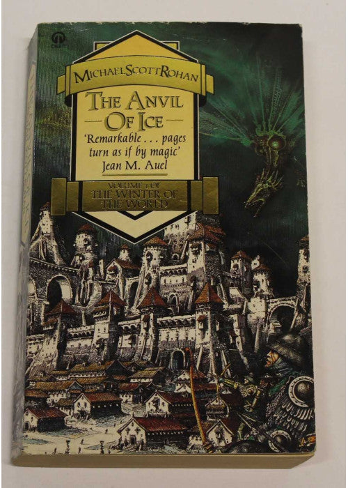 The Anvil Of Ice: The Winter of the World, Volume 1