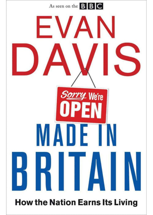 Made In Britain: How the Nation Earns Its Living
