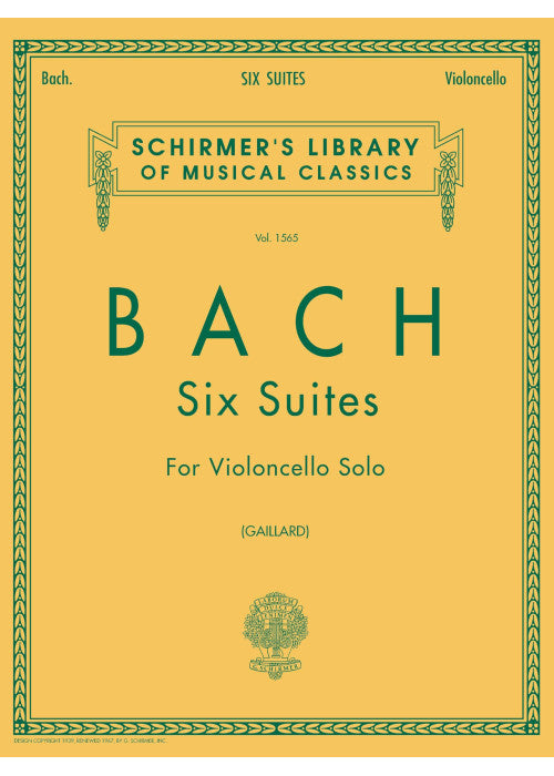 6 Suites BWV1007-1012: Edited by Fritz Galliard: 1565 (Schirmer's Library of Musical Classics)