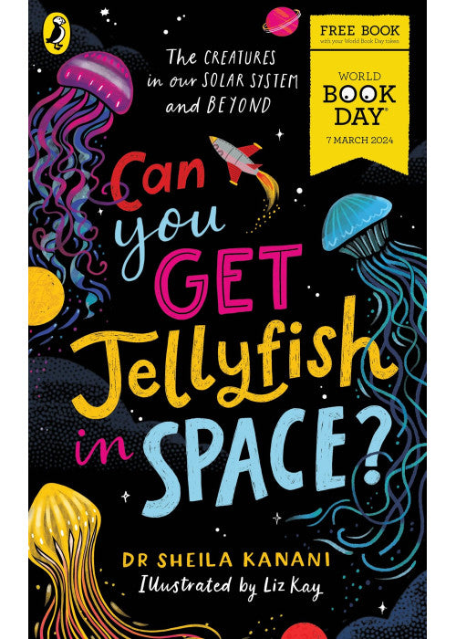 Can You Get Jellyfish in Space? A World Book Day 2024 Mini Book