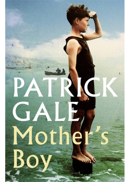Mother's Boy: A beautifully crafted novel of war, Cornwall, and the relationship between a mother and son