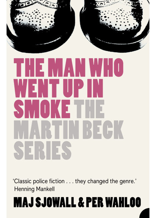 The Man Who Went Up in Smoke: Book 2 (The Martin Beck series)