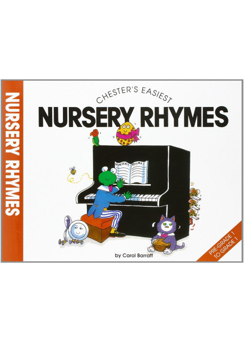 Chester's Easiest Nursery Rhymes
