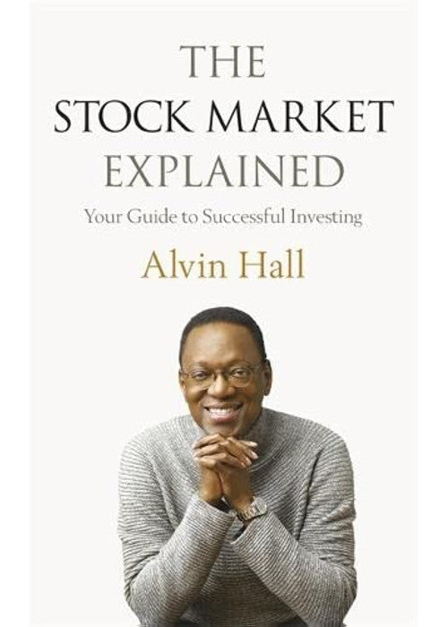 The Stock Market Explained: Your Guide to Successful Investing