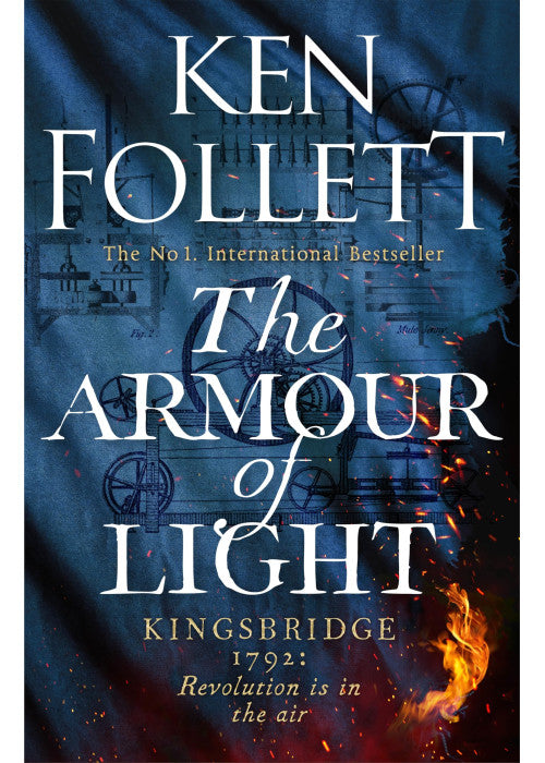 The Armour of Light: A Page-turning, Epic Kingsbridge Novel from the Bestselling Author of The Pillars of The Earth: 5 (The Kingsbridge Novels, 5)