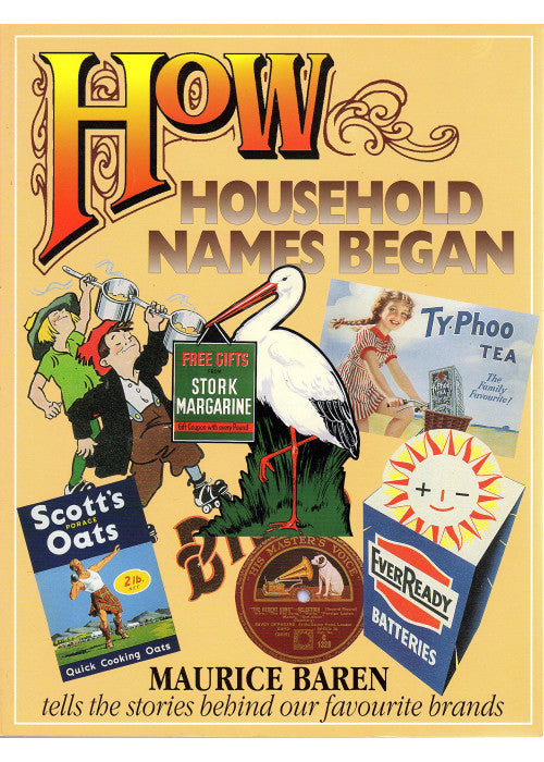 How Household Names Began