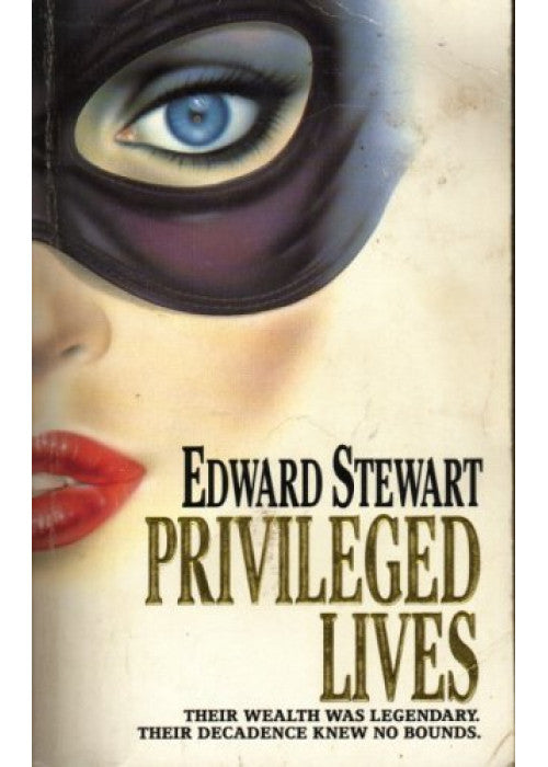 Privileged Lives