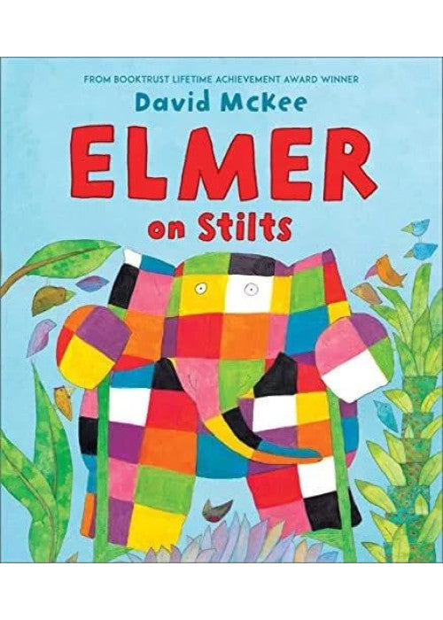 Elmer on Stilts by David McKee - Bedtime Picture Story Book