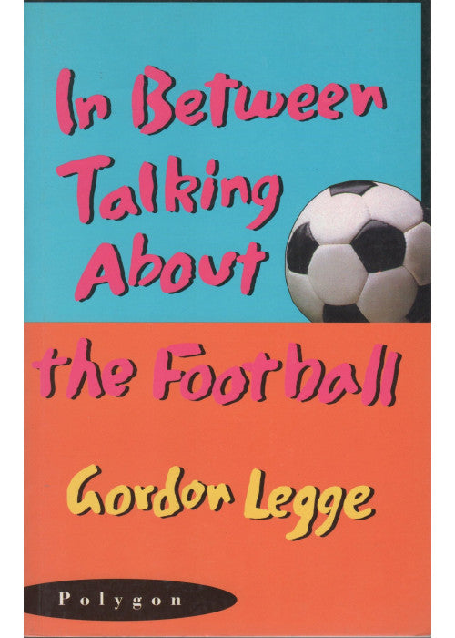 In Between Talking About the Football