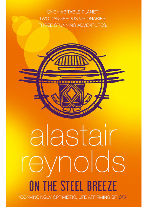 On the Steel Breeze: by Alastair Reynolds