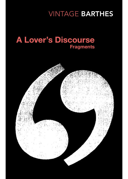 A Lover's Discourse: Fragments