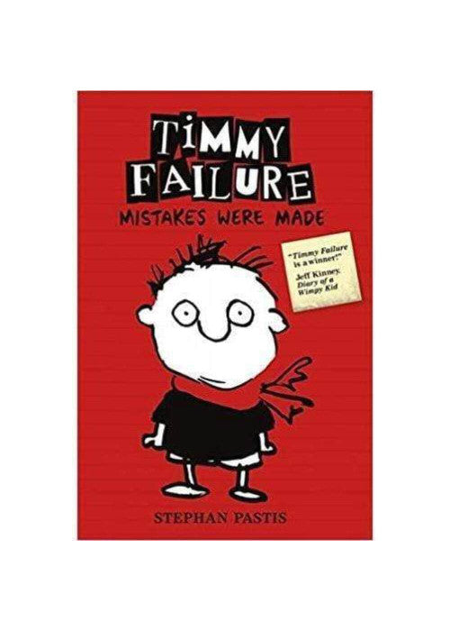Timmy Failure: Mistakes Were Made