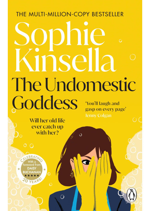 The Undomestic Goddess: The joyful comedy and perfect holiday read from the Sunday Times bestselling author of The Burnout