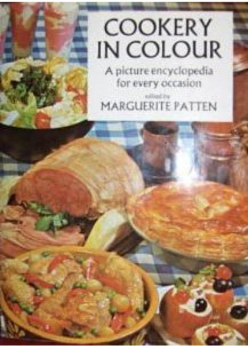 Cookery in Colour - A Picture Encyclopedia for Every Occasion