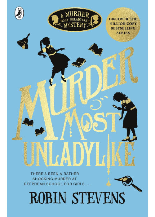 Murder Most Unladylike: A Murder Most Unladylike Mystery: 1