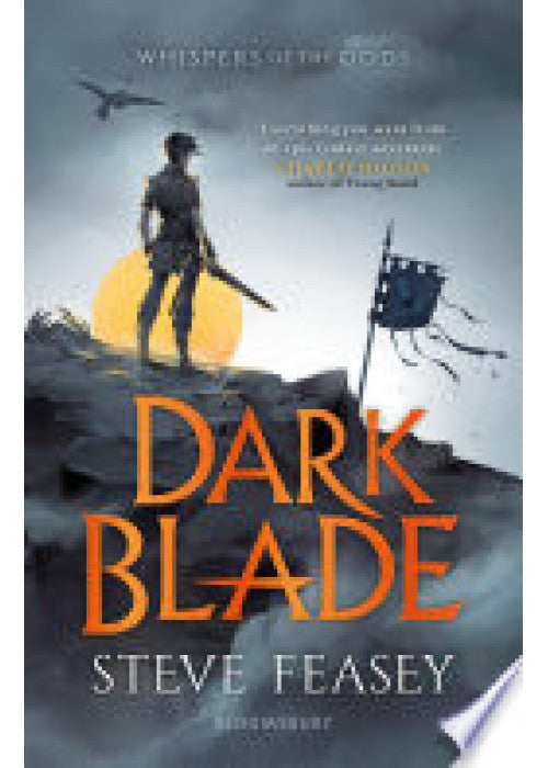 Dark Blade: Whispers of the Gods Book 1
