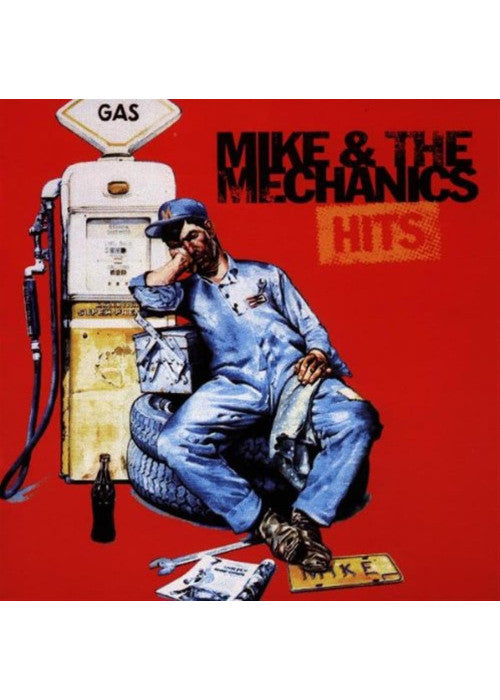 Mike & The Mechanics Hits