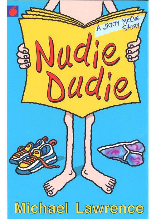 Nudie Dudie (A Jiggy McCue Story)