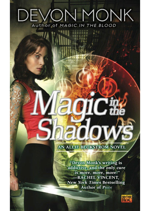 Magic in the Shadows: 3 (Allie Beckstrom)