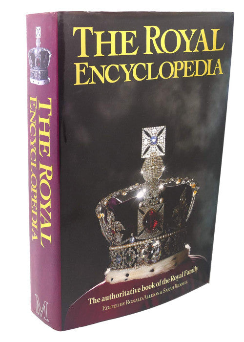The Royal Encyclopedia: Authorised Book of the Royal Family