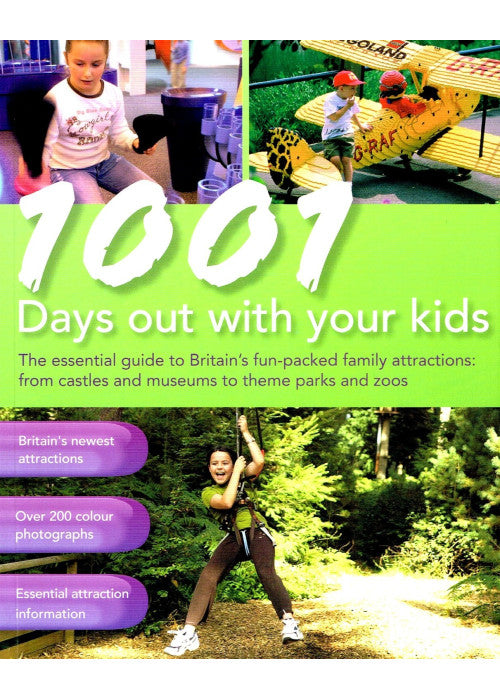 1001 Days Out with Your Kids 2007