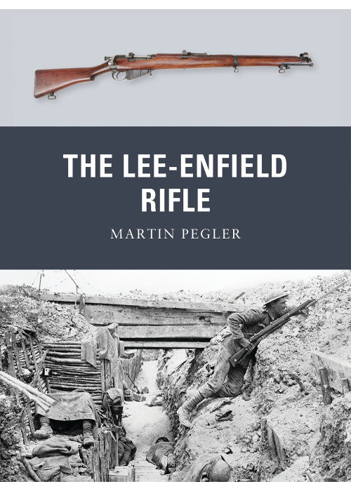 The Lee-Enfield Rifle: 17 (Weapon)