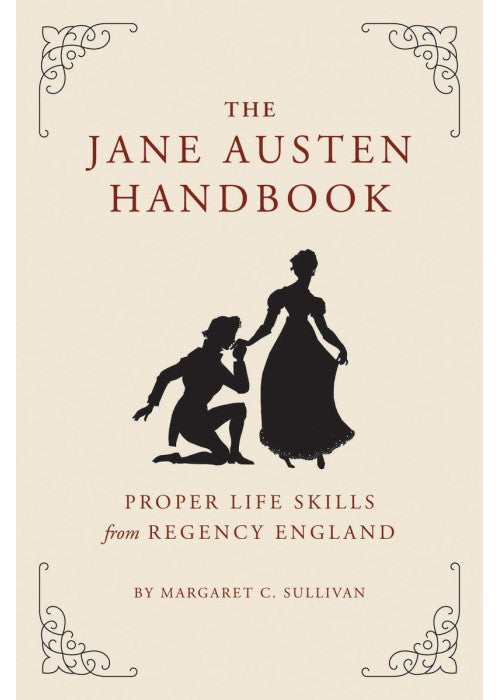 The Jane Austen Handbook