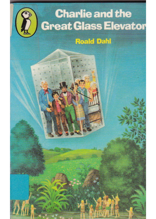Charlie And the Great Glass Elevator (Young Puffin Books)