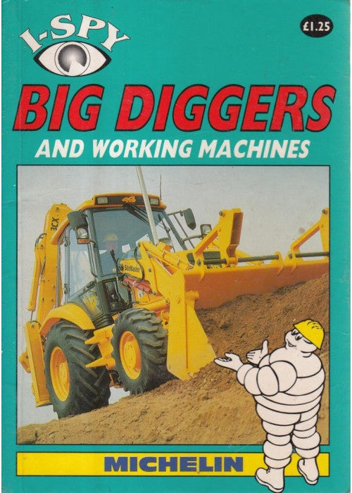 I-Spy Big Diggers and Working Machines (I Spy S.)